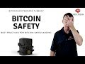 How to Keep Your Bitcoins Safe? (avoiding scam, theft and fraud)