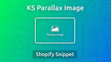 KS Parallax Image  - Shopify copy-paste snippet code
