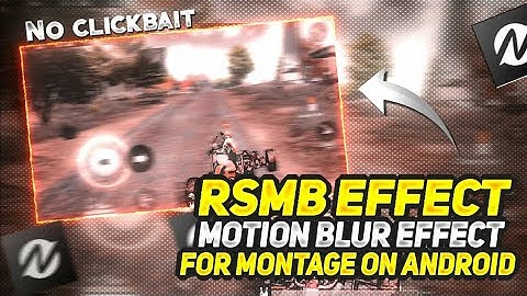 trending effect RSMB effect on Android  || node video || YouTube MacK