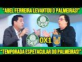 "PALMEIRAS ESTÁ FAZENDO UMA TEMPORADA ESPETACULAR ! VERDÃO ESTÁ EM OUTRO PATAMAR!"