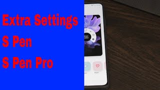 Get Additional Settings For Your Samsung S Pen And S Pen Pro