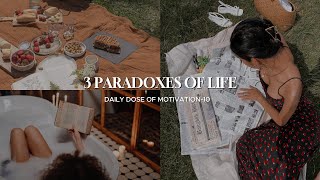 3 Paradoxes That Will Change How You See Life