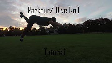 Parkour Roll | Safety Roll | Dive Roll Tutorial - Parkour & Freerunning