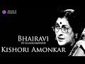 Ep 12  bhairavi  gaansaraswati  kishori amonkar  ugi music company  unity groups india