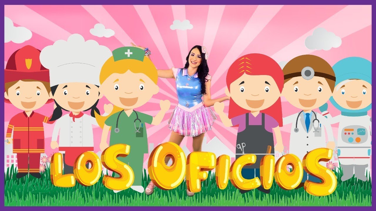 LOS OFICIOS CANCIN INFANTIL  AglaE