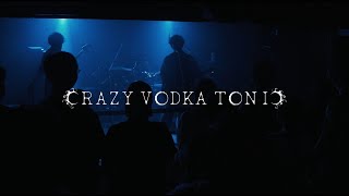 【Live Movie】CRAZY VODKA TONIC 「涙の走馬灯」/「Namida No Soumatou」2021.6.19@岡山CRAZYMAMA 2nd Room