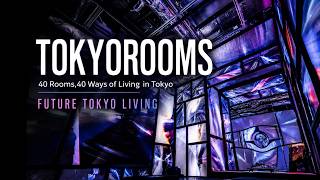 TOKYO ROOMS: Inside Tokyo’s Most Creative Living Spaces
