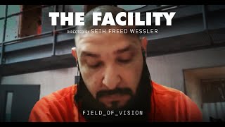 The Facility (Trailer)