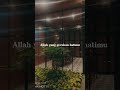 #reels #quotes #storywa30detikgalau #viral #sadstory #fyp #shortdakwah #shorts #fypシ゚viral #dakwah