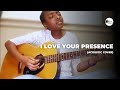 Moment Of Worship I Love Your Presence By Bethel Music Cover Kutemwa Masafwa