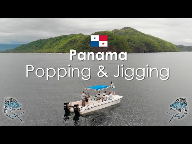 Popping & Jigging - Panama 2019 - Panafishing Trailer 