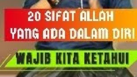 KH.Muhlason Rosyid, sifat Wajib  Allah Dalam Diri Manusia