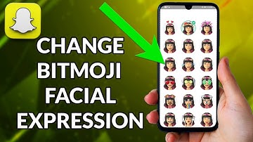 How To Change Facial Expression On Snapchat Bitmoji