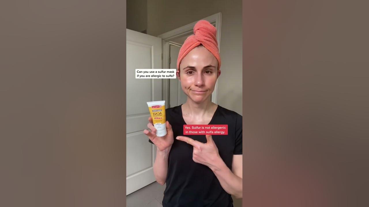 can-you-use-sulfur-if-allergic-to-sulfa-dermatologist-drdrayzday