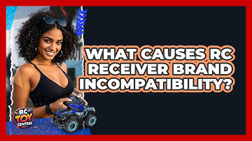 What Causes RC Receiver Brand Incompatibility? - RC Toy Central