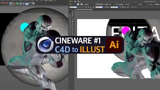 Using C4D files 100% like 3D in Illustrator! | Cineware for Illustrator with Cinema 4D