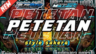 PETETAN DJ BANTENGAN LEMBURINGINSURO STYLE SAKERA