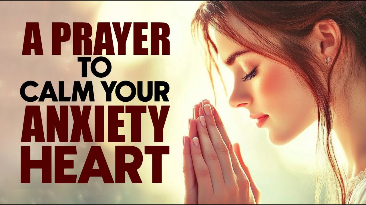 GIVE IT TO GOD! This Prayer Will Calm Your Anxious Heart | Morning Prayer & Devotional