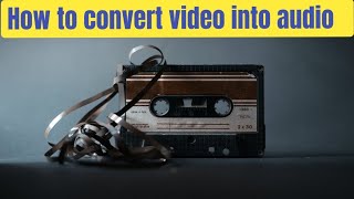video to audio converter is now very easy. screenshot 2