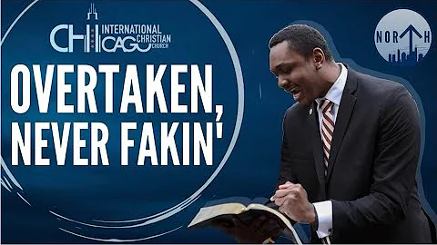 Overtaken Never Fakin' | Danny Garner | 10.30.22