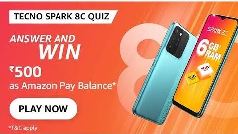 Amazon Tecno Spark 8C Quiz Answers Today | Amazon Quiz Answers Today | 17 February 2022