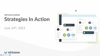 Virtuous Insider | Strategies in Action | July 2021