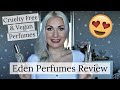 Eden Perfumes Review | Cruelty Free & Vegan Perfumes