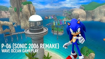 P-06 Project (STH2006 remake) - Wave Ocean (1440p Ultra)