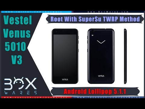 Install Twrp recovery and root Vestel Venus 5010 V3 Android 5.1.1
