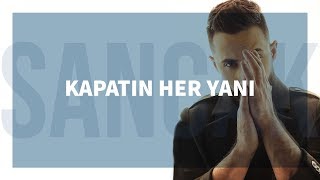 Sancak - Kapatın Her Yanı