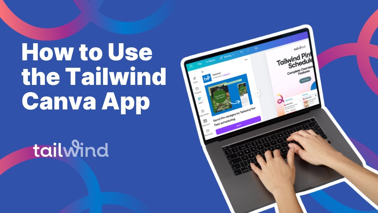 How to Use the Tailwind Canva App
