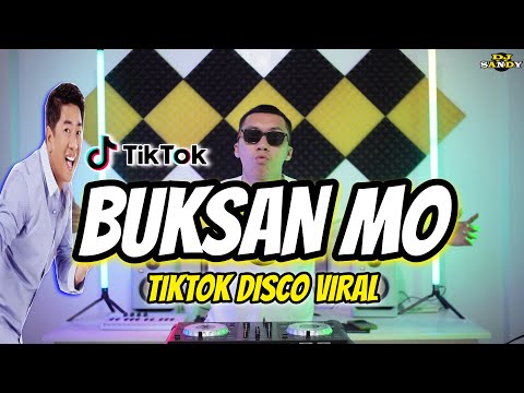 Buksan Mo (TikTok Disco Viral) Dj Sandy Remix 2026