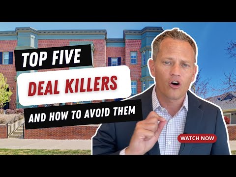 Top 5 Potential Deal Killers (and how to avoid them)