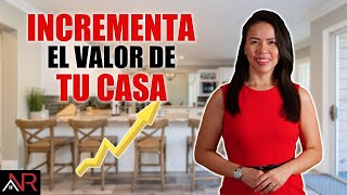 Cómo Incrementar El Valor De Tu Casa Propiedad Fácilmente?