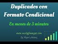 Duplicados con Formato Condicional