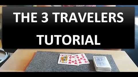 THE 3 TRAVELERS CARD TRICK | THE ELEVATOR CARD TRICK | IN DEPTH TUTORIAL | TCT :THE CARD TRICKSTER