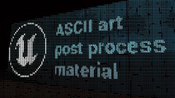 UE5 ASCII PostProcess Material