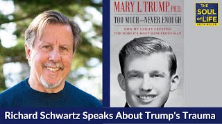 Richard Schwartz Discusses Donald Trump Psychopathology