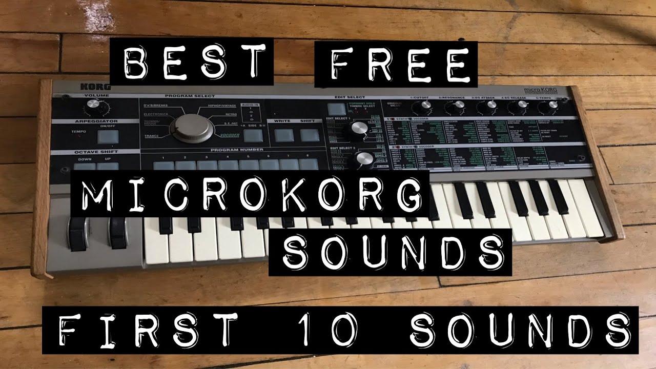 Best Free Microkorg Sounds (First 10 Sounds)