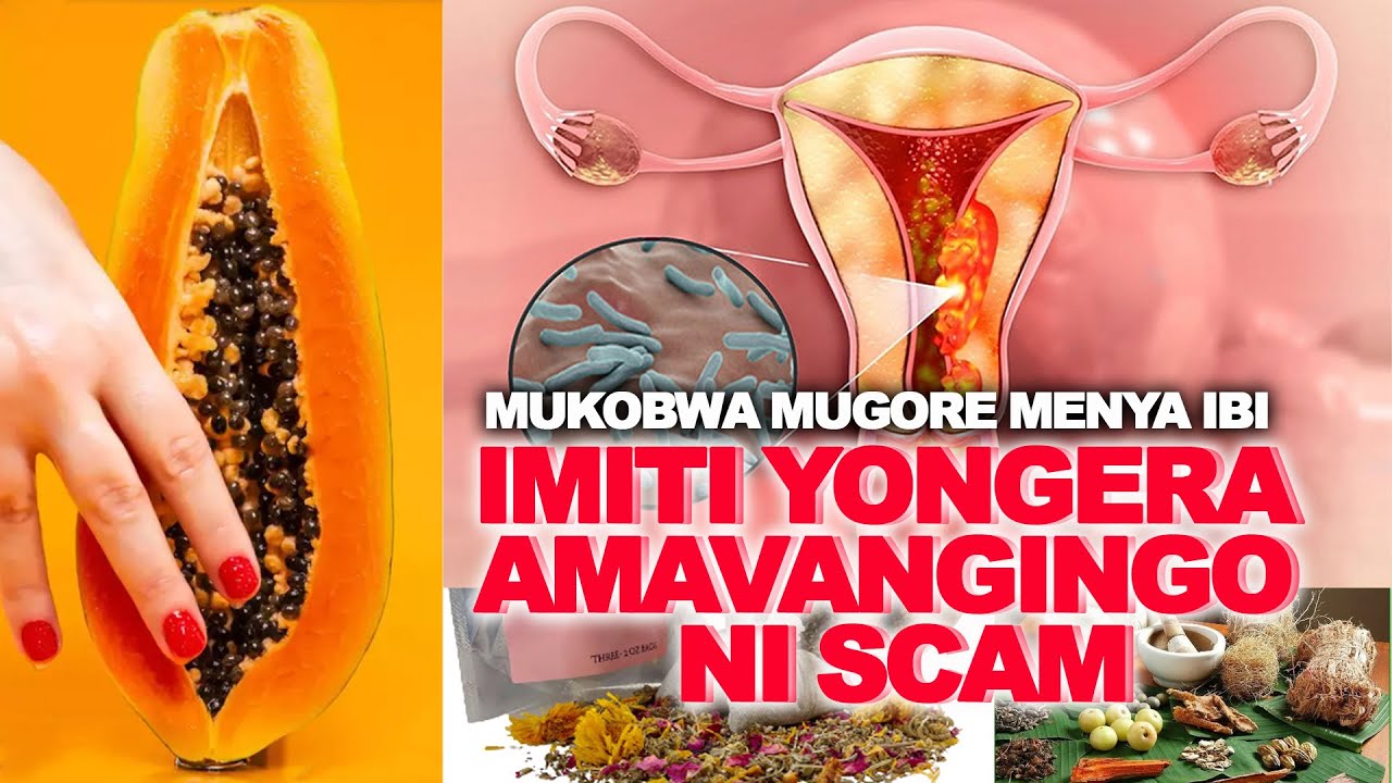 Imiti yongera amavangingo ku bagore burya ni SCAM, dore icyo wakora