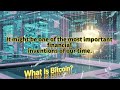 What is Bitcoin?