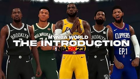 NBA 2K23 MyNBA World Ep.1 - “The Introduction”
