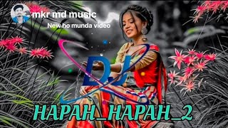 Hapah Hapah 2 Dj Song Purty Star Song Hapah Hapah 2