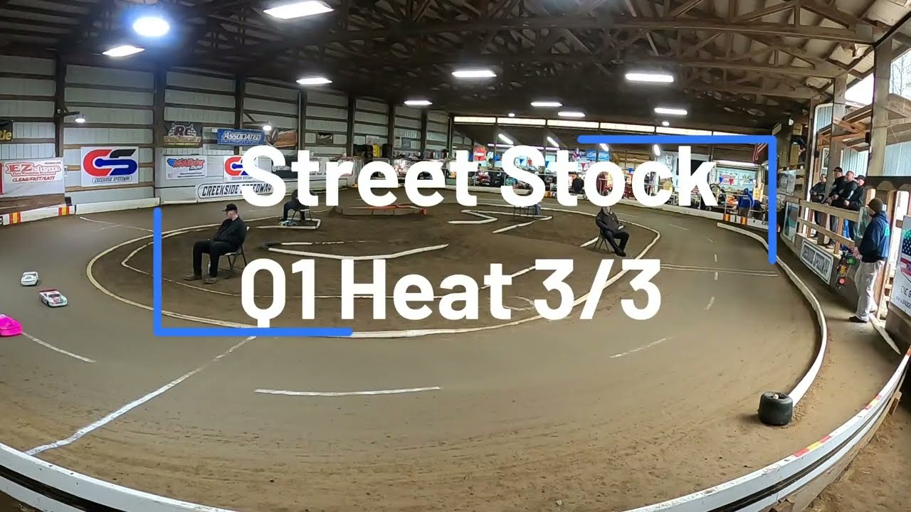 Street Stock Q1 Heat 3/3 Creekside Speedway!!  Winter Series FINAL!!