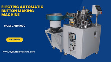 Explanation of ABM1000 fully Automatic Button Machine