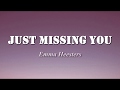 Just Missing You - Emma Heesters (Lyrics)