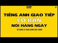 Ting anh giao tip c bn  ni hng ngy  p1