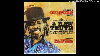 Joseph Hill (Culture) - Raw Truth Ft. Big Youth (Extended Mix)