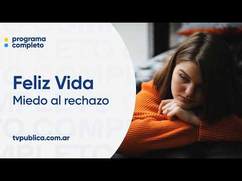 Fear of Rejection - Feliz Vida