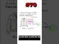 70 GCSE Maths Exam Question Reverse Percentages 